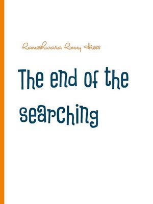 cover image of The end of the searching